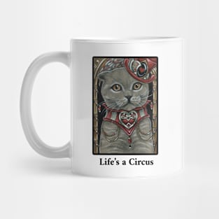 Circus Cat - Scottish Fold Cat - Life is a Circus - Black Outlined Version Mug